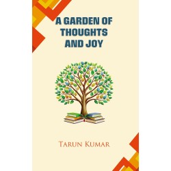 A Garden of Thoughts and Joy