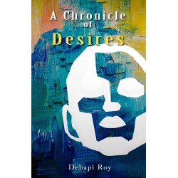 A Chronicle of Desires A Chronicle of Desires